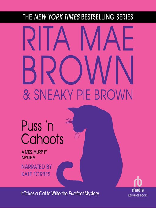 Title details for Puss 'n Cahoots by Rita Mae Brown - Wait list